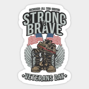 HONORING ALL WHO SERVED VETERANS DAY Sticker